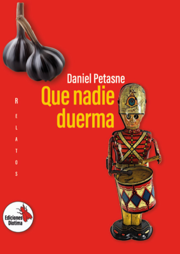 Tapa de Que nadie duerma de Daniel Petasne